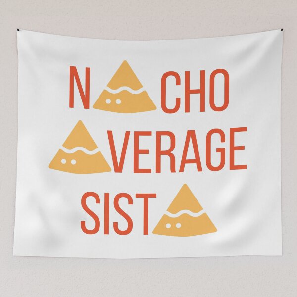 Item preview, Nacho Average Sista designed and sold by Nathalie Aynié.