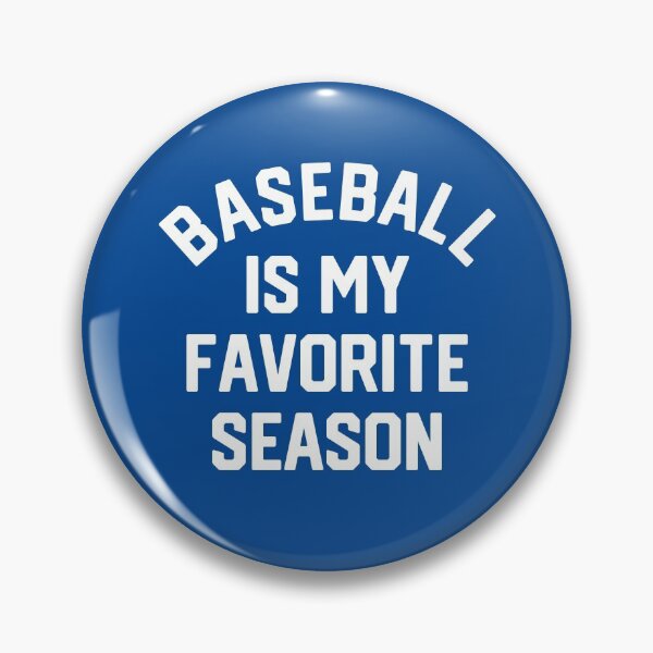 Item preview, Baseball Is My Favorite Season #1 designed and sold by SalahBlt.