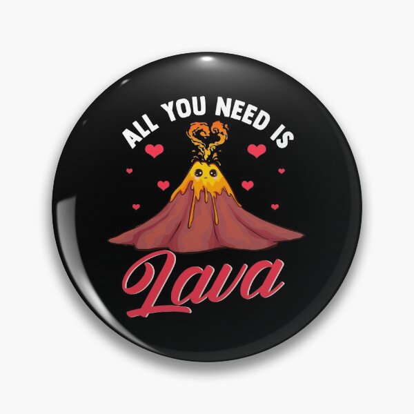 Item preview, Funny All You Need Is Lava Volcano Valentine's Day designed and sold by perfectpresents.
