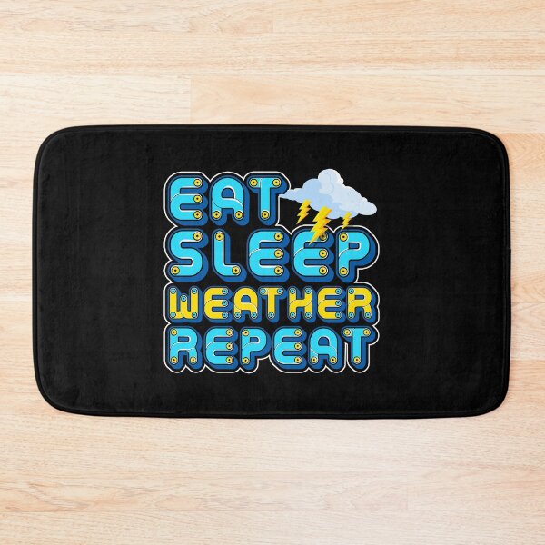Item preview, Cute & Funny Eat Sleep Weather Repeat Meteorology designed and sold by perfectpresents.