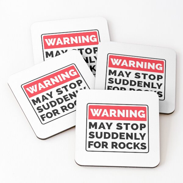 Item preview, Warning : May Stop Suddenly For Rocks designed and sold by T-shirt For You.
