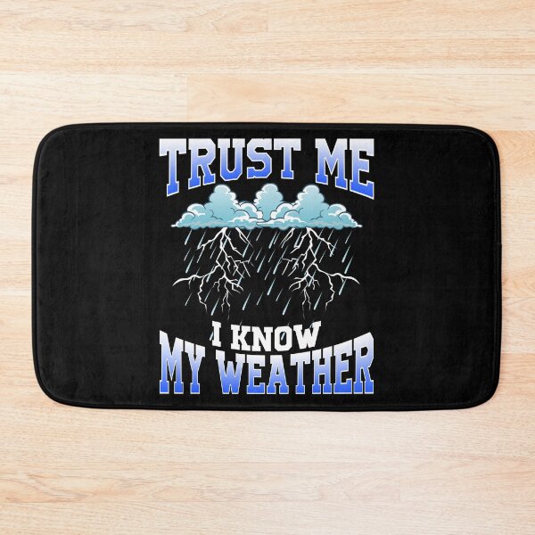 Item preview, Funny Trust Me I Know My Weather Meteorologist Pun designed and sold by perfectpresents.