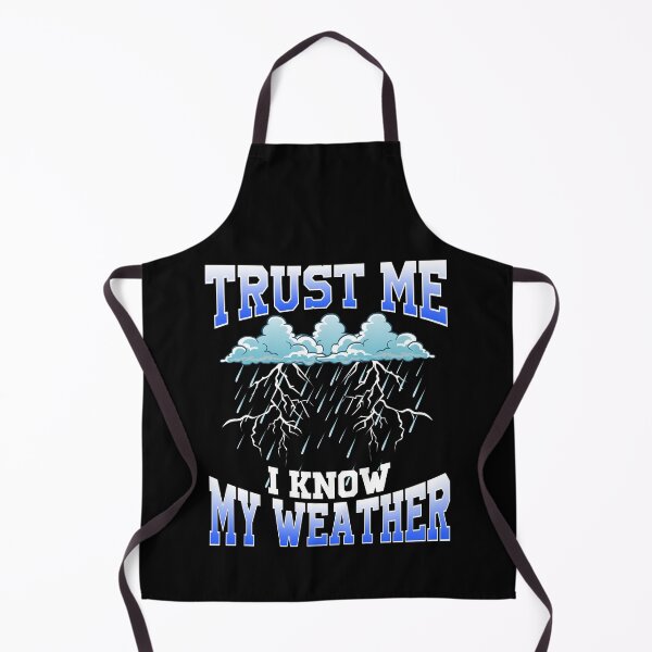 Item preview, Funny Trust Me I Know My Weather Meteorologist Pun designed and sold by perfectpresents.
