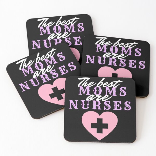 Item preview, The Best Moms are Nurses designed and sold by Brooke Richardson.