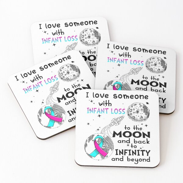 Item preview, I Love Someone With Infant Loss To The Moon And Back designed and sold by heppenp.