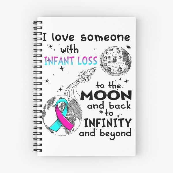 Item preview, I Love Someone With Infant Loss To The Moon And Back designed and sold by heppenp.