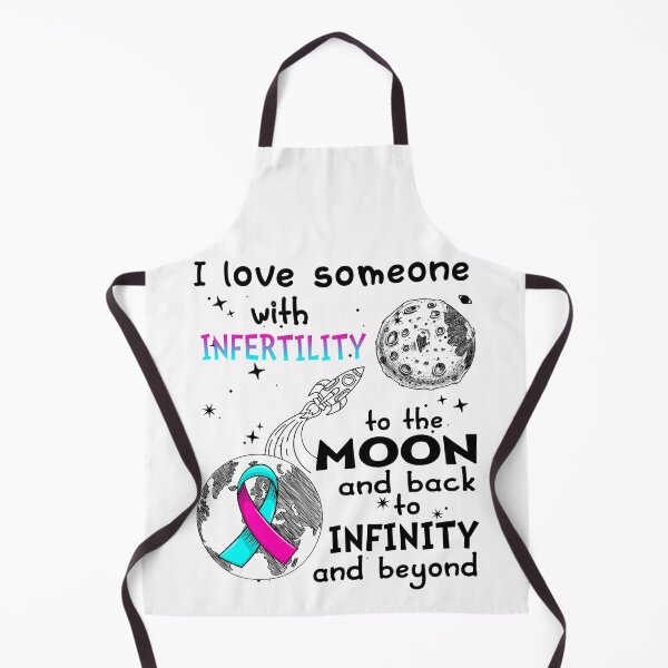 Item preview, I Love Someone With Infertility To The Moon And Back designed and sold by heppenp.