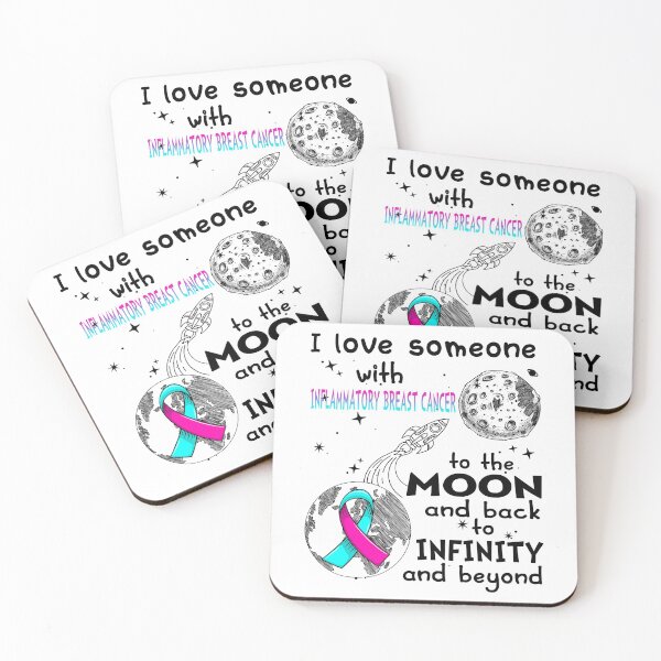 Item preview, I Love Someone With Inflammatory Breast Cancer To The Moon And Back designed and sold by heppenp.