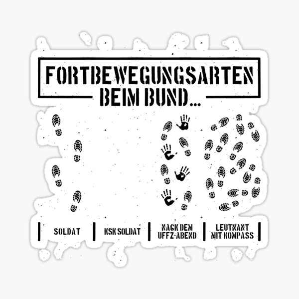 Witziges Bundeswehr T-shirt für Bundeswehrsoldaten Sticker