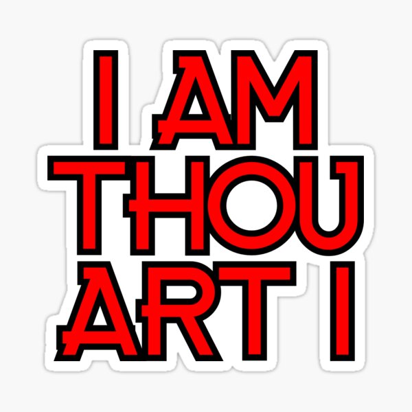 I Am Thou Gifts Merchandise Redbubble