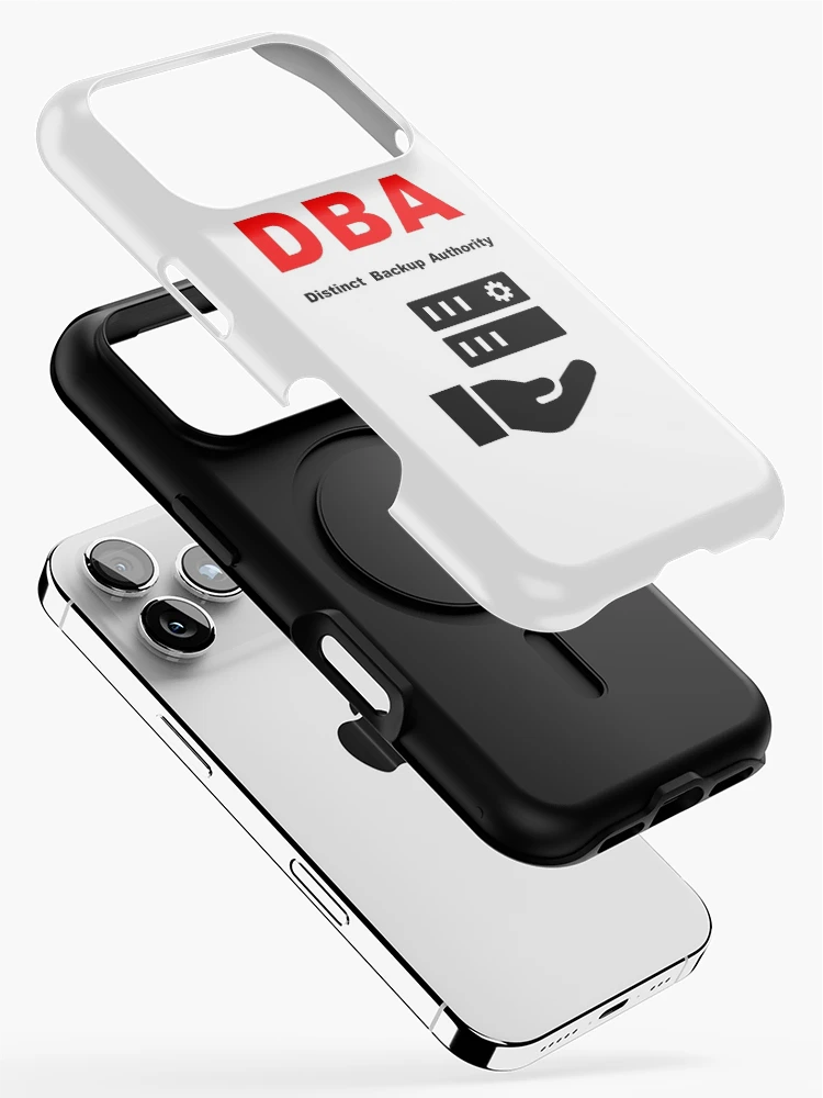 Thumbnail 2 of 4, iPhone Case, DBA Database Administrator, Distinct Backup Authority, Database Developer, SQL Query, Software Engineer, Computer Science, Fullstack Developer, Programming Humor designed and sold by Max-Wear.
