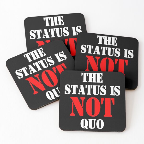 Item preview, The Status Is Not Quo designed and sold by everything-shop.