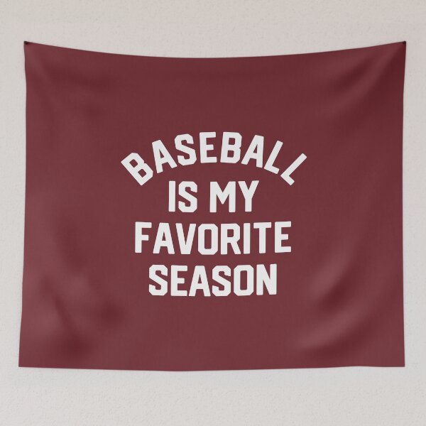 Item preview, Baseball Is My Favorite Season #3 designed and sold by SalahBlt.