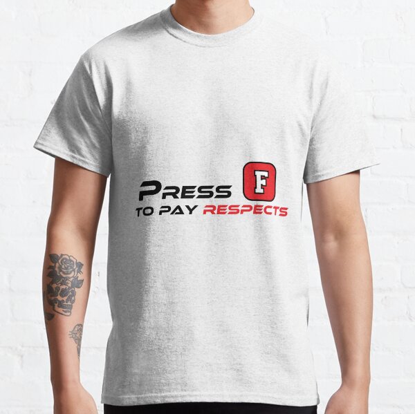  Press F To Pay Respects Funny Gaming Meme T-Shirt : Clothing,  Shoes & Jewelry