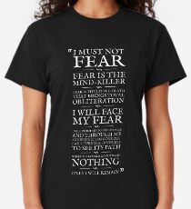 Litany Against Fear Classic T-Shirt