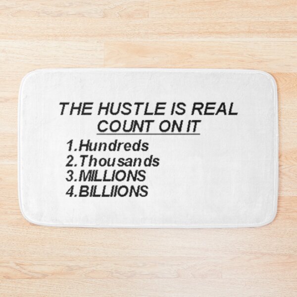 Item preview, THE HUSTLE IS REAL-COUNT ON IT designed and sold by giantstep.