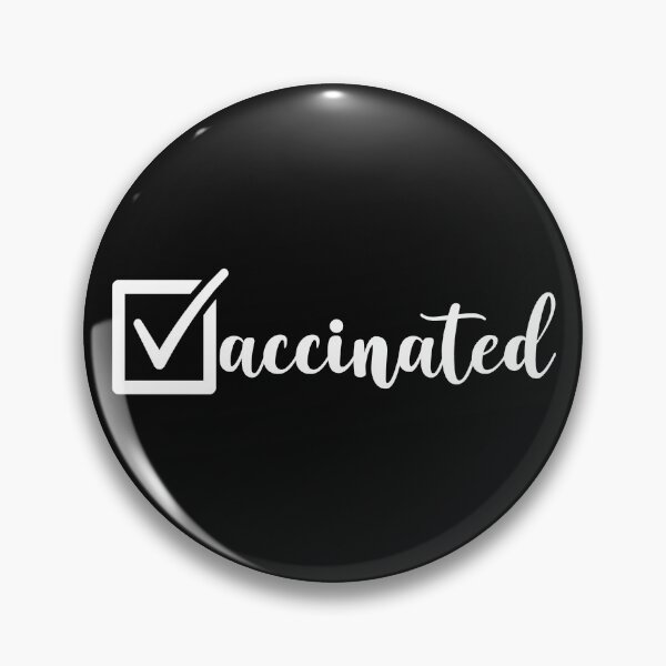 Item preview, I Got Vaccinated You're Welcome Pro Vaccine designed and sold by StudioTina.