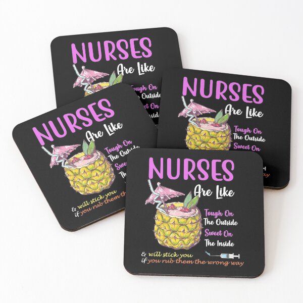 Item preview, Nurses are like pineapples tough on outside sweet on the inside designed and sold by yessir1981.