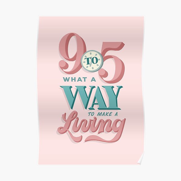 Nine to Five - Dolly Parton (pink) Poster