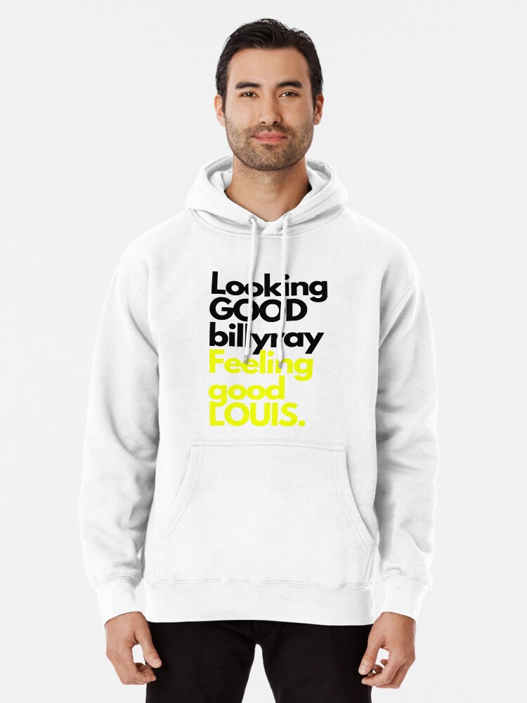 Awesome looking good Billy Ray feeling good Louis shirt, hoodie, sweater  and unisex tee