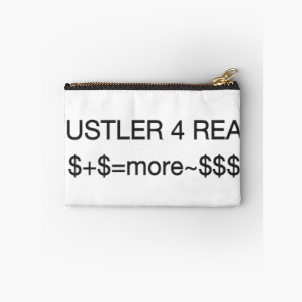 Item preview, HUSTLER 4 REAL-$+$=MORE~$$$ designed and sold by giantstep.