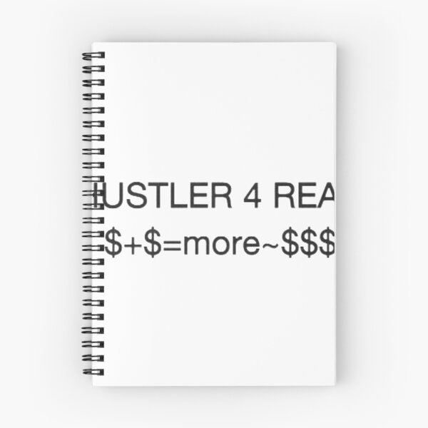 Item preview, HUSTLER 4 REAL-$+$=MORE~$$$ designed and sold by giantstep.
