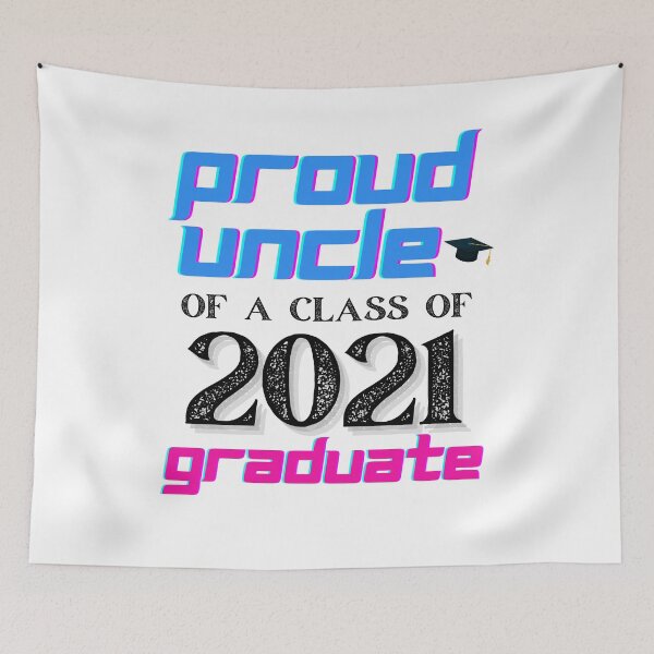 Item preview, Proud Uncle Of A Class Of 2021 Graduate designed and sold by Sun Sand & Sea Art.