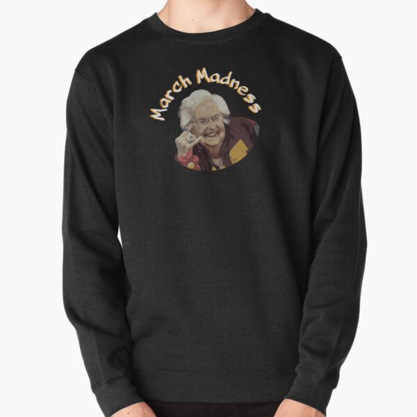 March 2025 madness sweatshirts