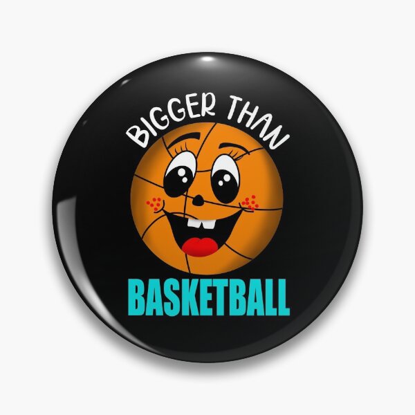 Item preview, Bigger than Basketball, Basketball for Kids designed and sold by orangeblue21.