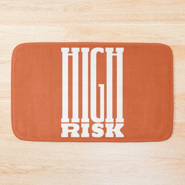 Item preview, High Risk designed and sold by close-up.biz.
