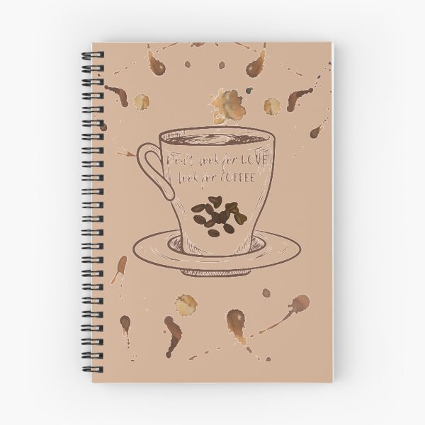Item preview, Don't look for LOVE look for COFFEE designed and sold by FMLY - Emporium.