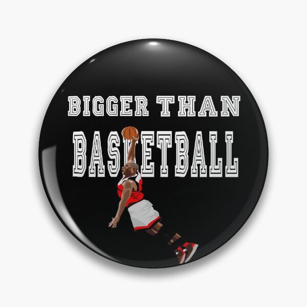 Item preview, Bigger Than Basketball designed and sold by jlicero.