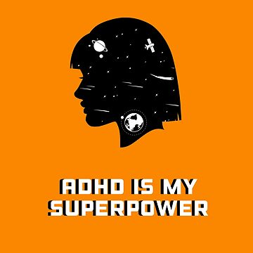Artwork thumbnail, Adhd is my superpower adhd is awesome by Fatamimosh
