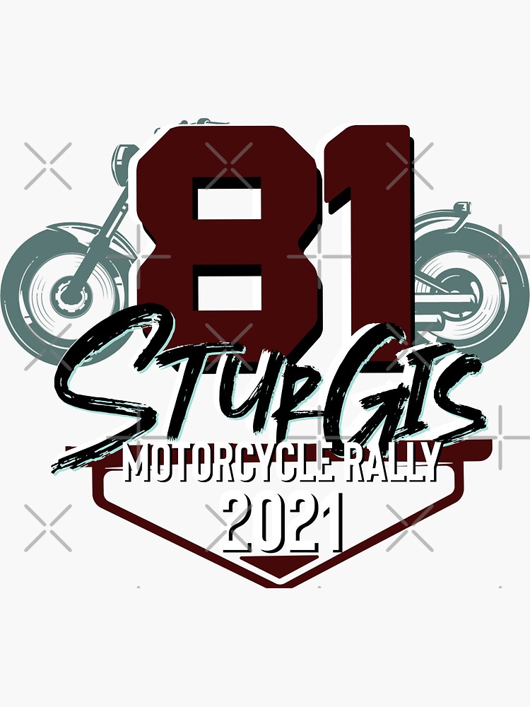 "Logo style 81st Sturgis South Dakota Motorcycle Rally 2021" Sticker