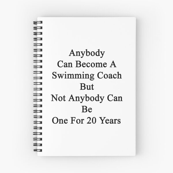Item preview, Anybody Can Become A Swimming Coach But Not Anybody Can Be One For 20 Years designed and sold by supernova23.