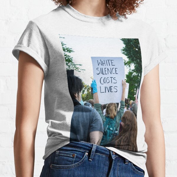 White silence costs lives Classic T-Shirt