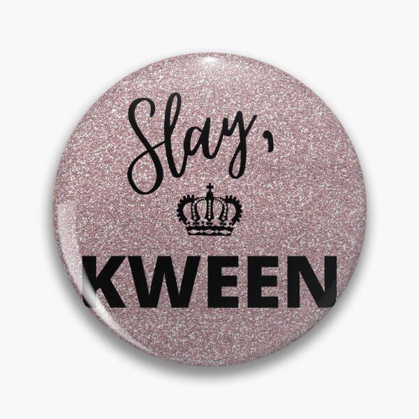 Item preview, Slay, Kween designed and sold by indigorayz.