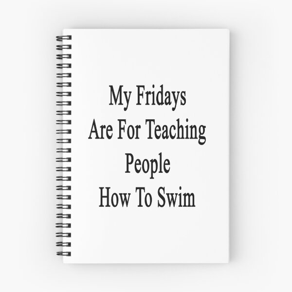 Item preview, My Fridays Are For Teaching People How To Swim designed and sold by supernova23.