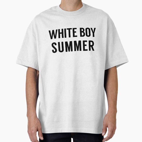 White Boy Summer on White Oversized T-Shirt