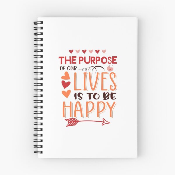Item preview, The Purpose of Our Lives Is To Be Happy designed and sold by Phorase.