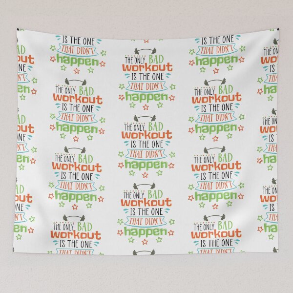 Item preview, The Only Bad Workout Is The One That Didn't Happen designed and sold by Phorase.