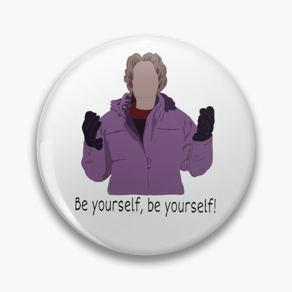 Item preview, Be yourself, be yourself designed and sold by froggyleggs.