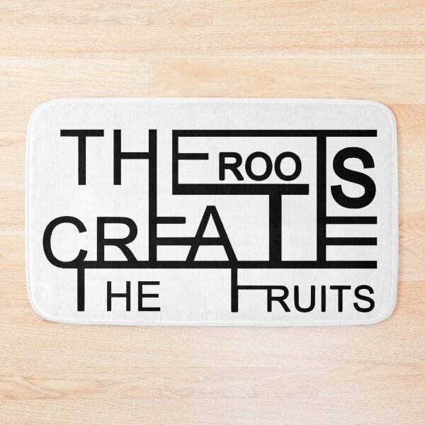 Item preview, The Roots Create The Fruits designed and sold by WylandForYou.