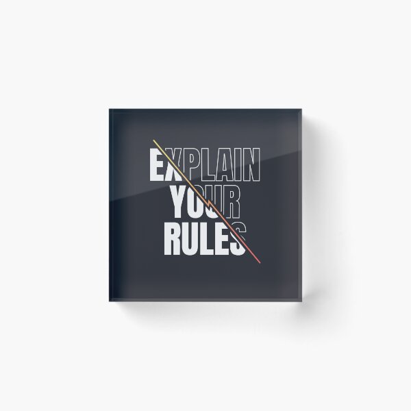 Item preview, Explain Your Rules designed and sold by Artsy Aura ⭐⭐⭐⭐⭐  .