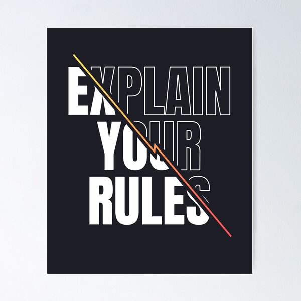 Item preview, Explain Your Rules designed and sold by Artsy Aura ⭐⭐⭐⭐⭐  .