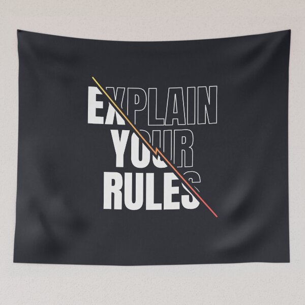 Item preview, Explain Your Rules designed and sold by Artsy Aura ⭐⭐⭐⭐⭐  .