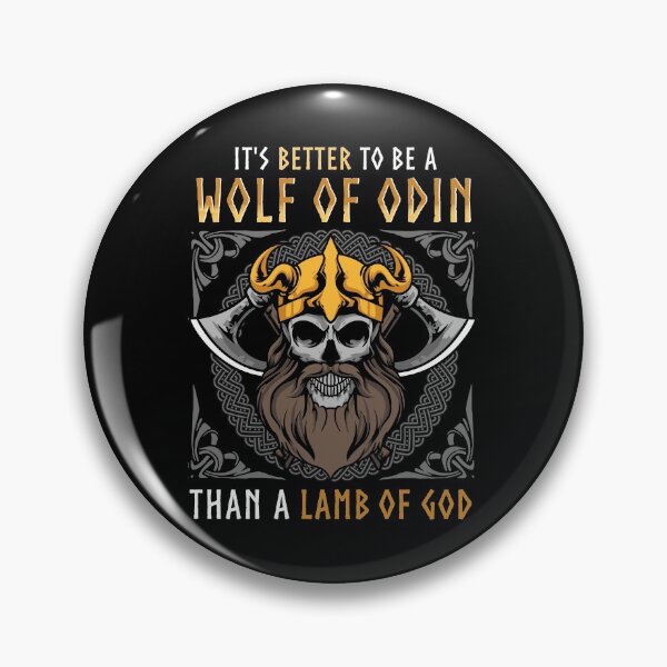 Item preview, Better To Be A Wolf Of Odin Than A Lamb Of God Pun designed and sold by perfectpresents.