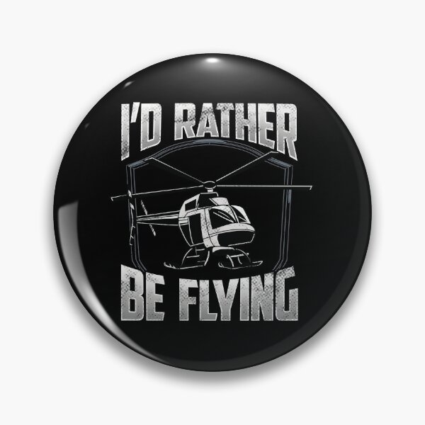 Artikelvorschau, Ich würde lieber fliegen Hubschrauberpiloten Lizenz Wortspiel entworfen und verkauft von perfectpresents.