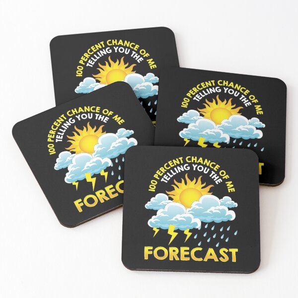 Item preview, 100% Chance Of Me Telling You The Forecast Pun designed and sold by perfectpresents.