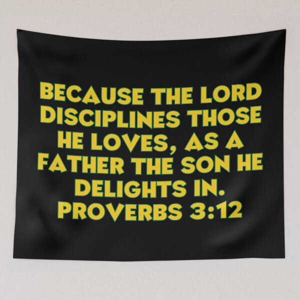 Item preview, Bible Verse Proverbs 3:12 designed and sold by Prayingwarrior.